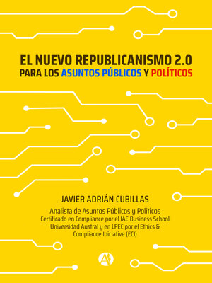 cover image of El nuevo Republicanismo 2.0 para los Asuntos Públicos y Políticos